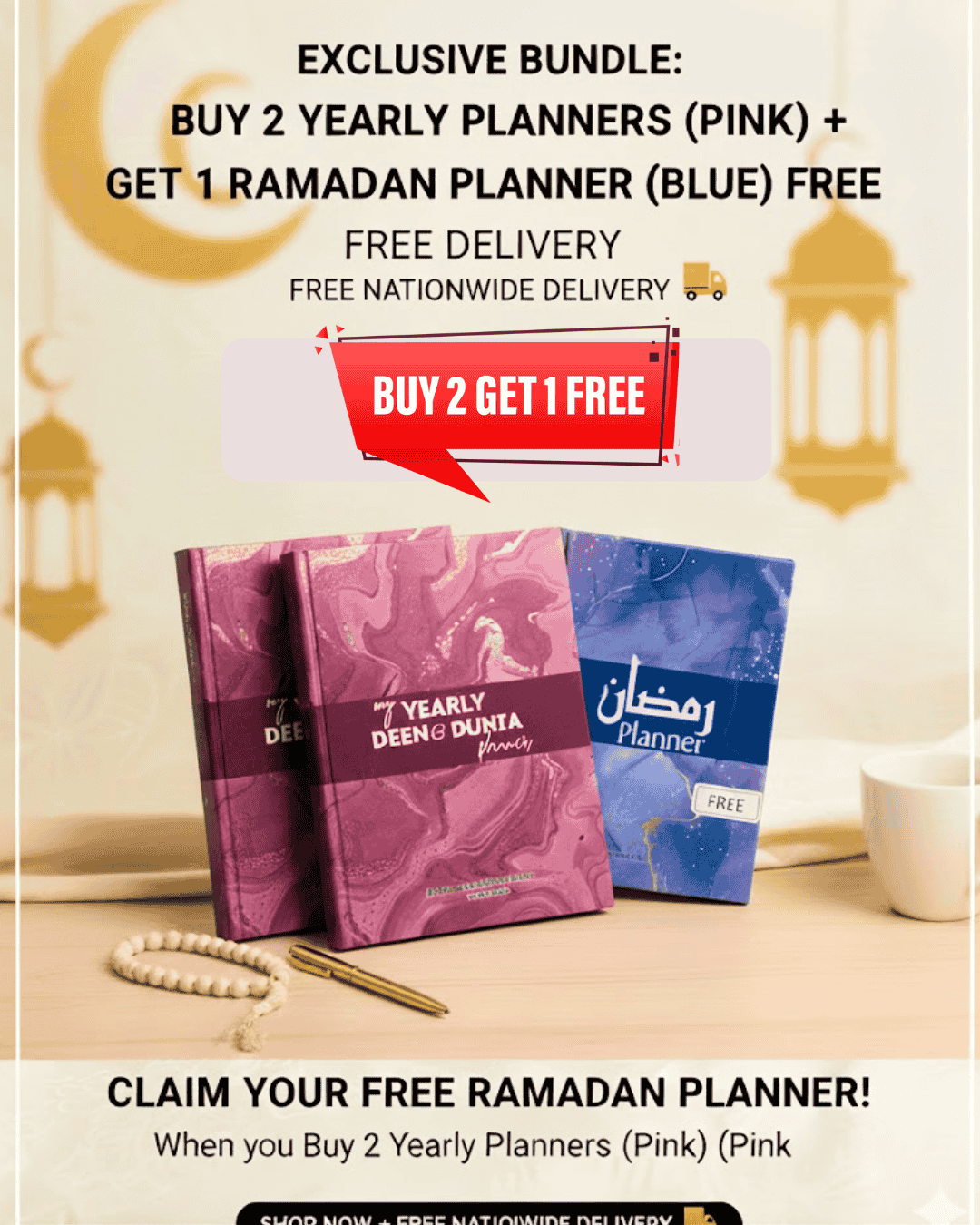 Buy 2 Yearly Deen & Duniya Planners & Get 1 Ramadan Planner FREE